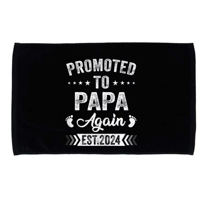 Promoted To Papa Again Est 2024 Announcement Microfiber Hand Towel