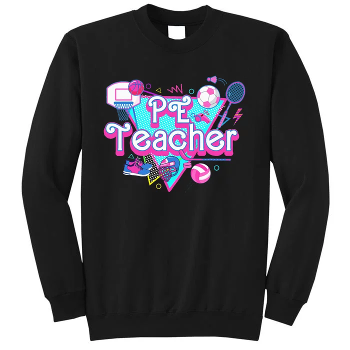 Pe Teacher Tall Sweatshirt