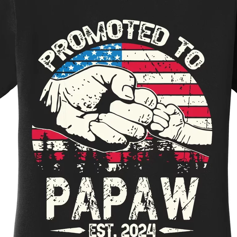 Promoted To Papaw 2024 Soon To Be Dad 2024 New Dad Women's T-Shirt