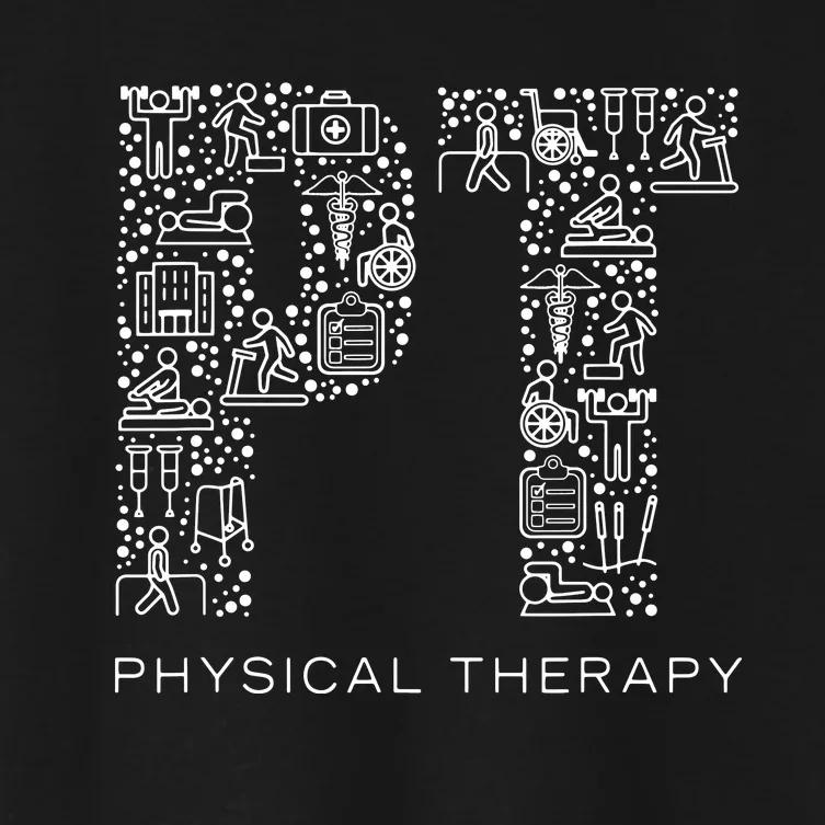 Physical Therapist Physical Therapy Gift PT Month Women's Crop Top Tee