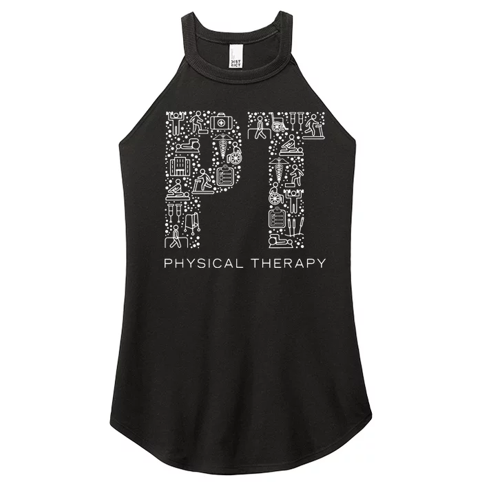 Physical Therapist Physical Therapy Gift PT Month Women’s Perfect Tri Rocker Tank