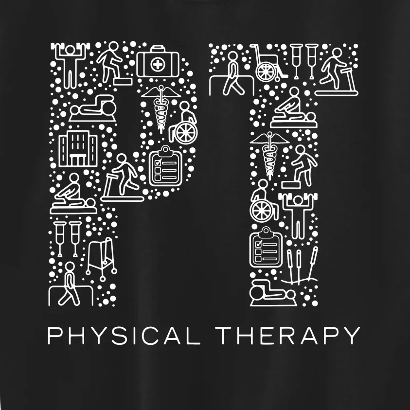 Physical Therapist Physical Therapy Gift PT Month Kids Sweatshirt