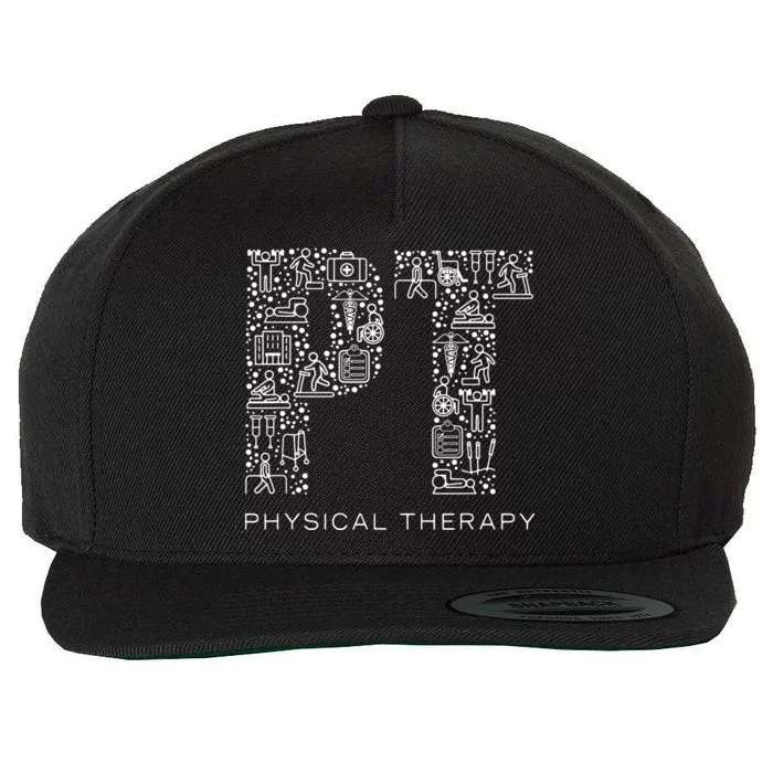 Physical Therapist Physical Therapy Gift PT Month Wool Snapback Cap