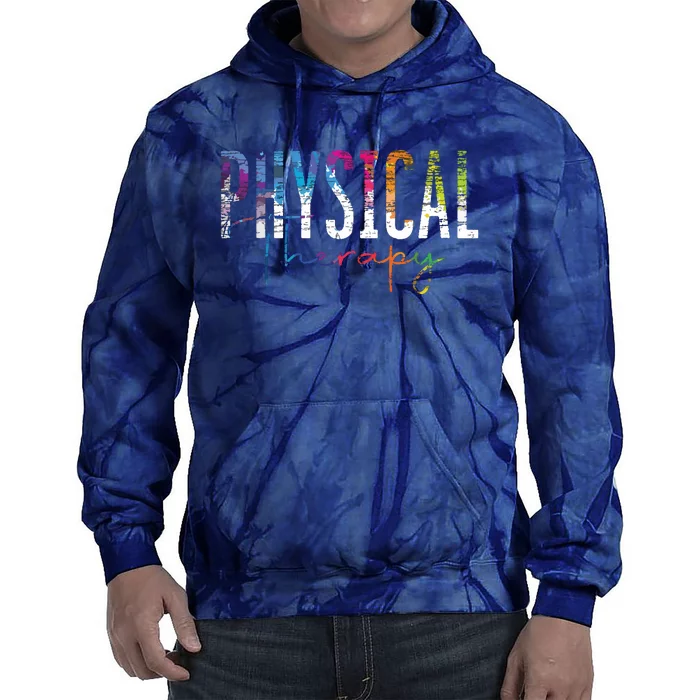 Physical Therapist PT Exercise Colorful Physical Therapy Tie Dye Hoodie