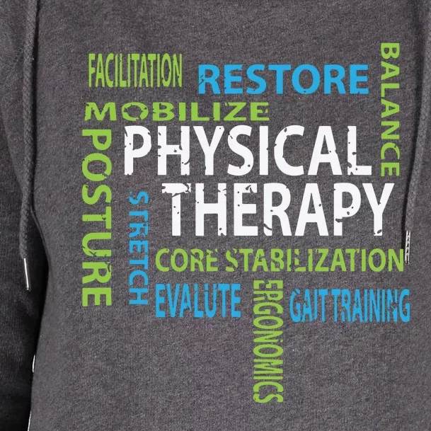 Physical Therapist PT Gift Motivational Physical Therapy Womens Funnel Neck Pullover Hood