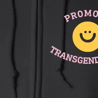 Promote Transgenderism Full Zip Hoodie