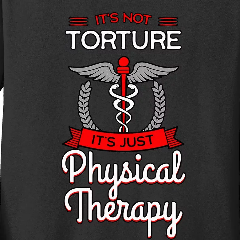 Physical Therapy Physiotherapy PT Rehab Therapist Gift Idea Kids Long Sleeve Shirt