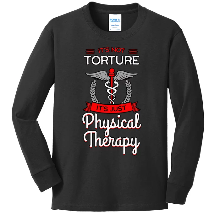 Physical Therapy Physiotherapy PT Rehab Therapist Gift Idea Kids Long Sleeve Shirt