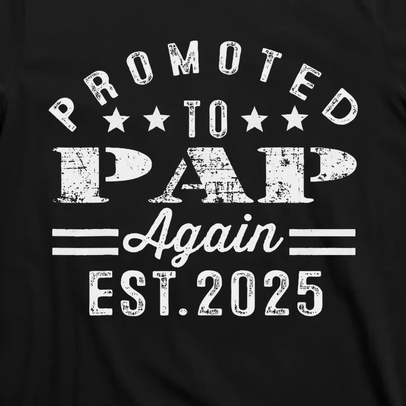 Promoted To Pap Again Est 2025 Pregnancy Announcement T-Shirt