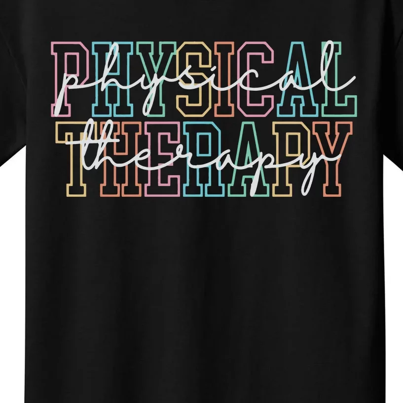 Physical Therapy Physical Therapist Pt Gift Pt Kids T-Shirt