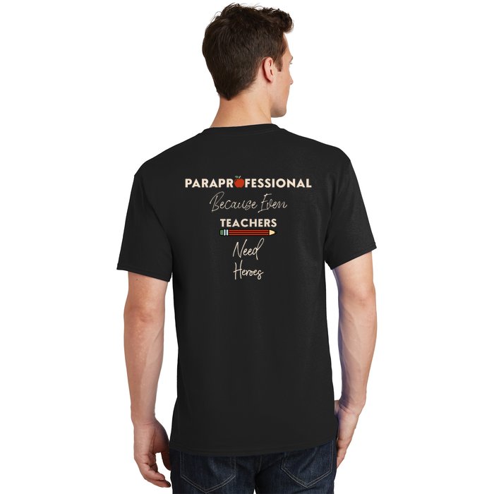 Paraprofessional Teacher Back Print T-Shirt