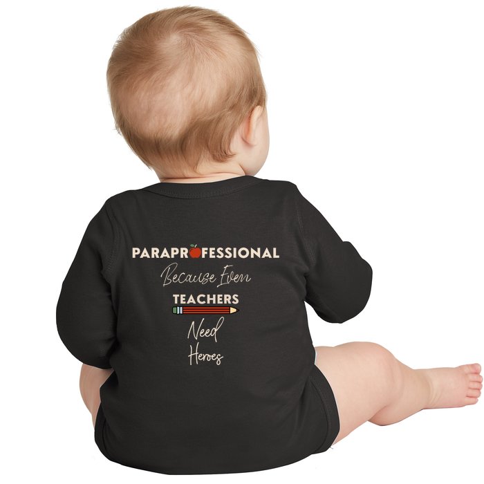 Paraprofessional Teacher Back Print Baby Long Sleeve Bodysuit