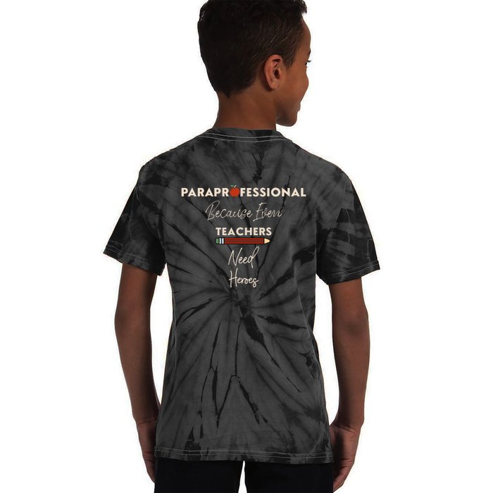 Paraprofessional Teacher Front & Back Kids Tie-Dye T-Shirt