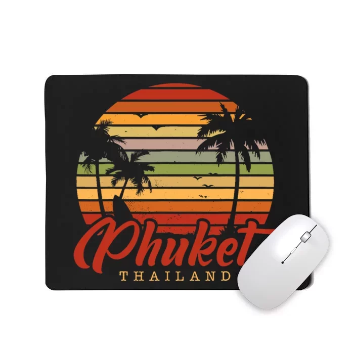 Phuket Thailand Mousepad