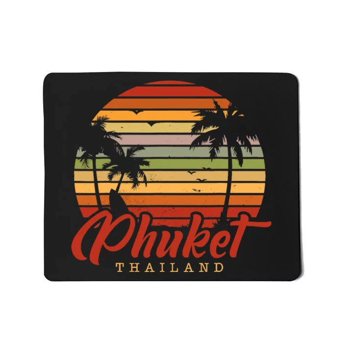 Phuket Thailand Mousepad