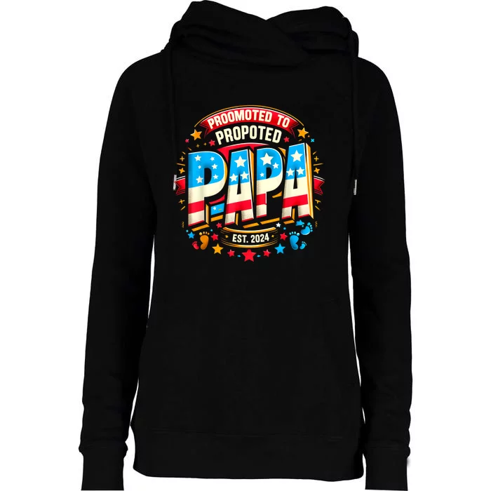 Promoted To Papa Est. 2024 New Papa Fathers Day Womens Funnel Neck Pullover Hood