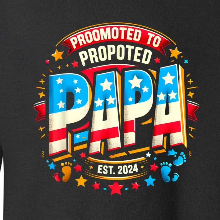 Promoted To Papa Est. 2024 New Papa Fathers Day Toddler Sweatshirt