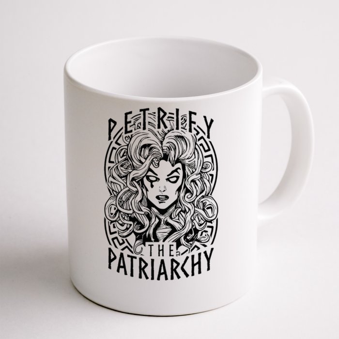 Petrify The Patriarchy Feminist Halloween Front & Back Coffee Mug