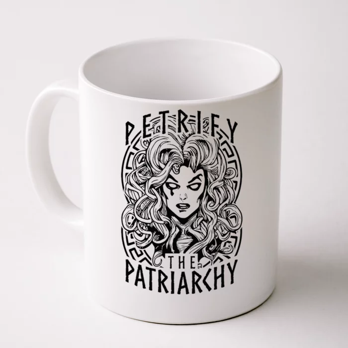 Petrify The Patriarchy Feminist Halloween Front & Back Coffee Mug