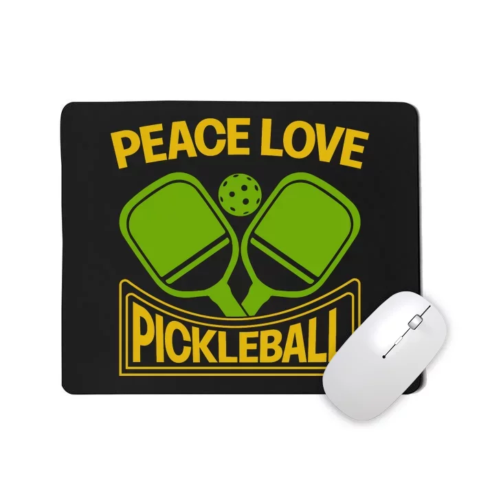 Pickleball Team Peace Love Pickleball Paddles Sport Gift Mousepad