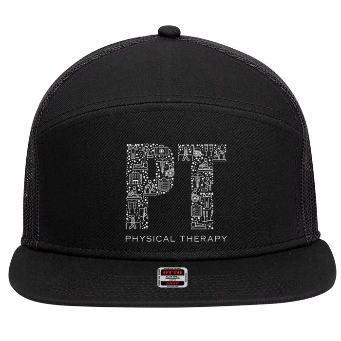 Physical Therapist Physical Therapy Gift Pt Month 7 Panel Mesh Trucker Snapback Hat