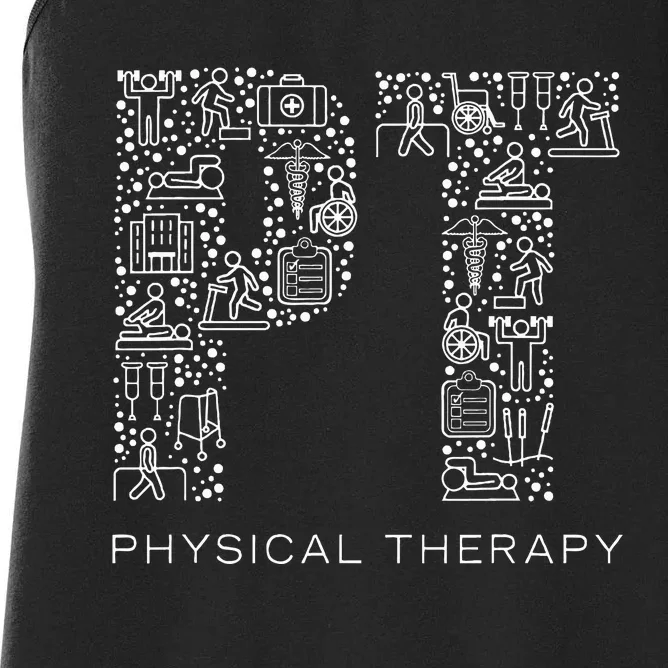 Physical Therapist Physical Therapy Gift Pt Month Women's Racerback Tank