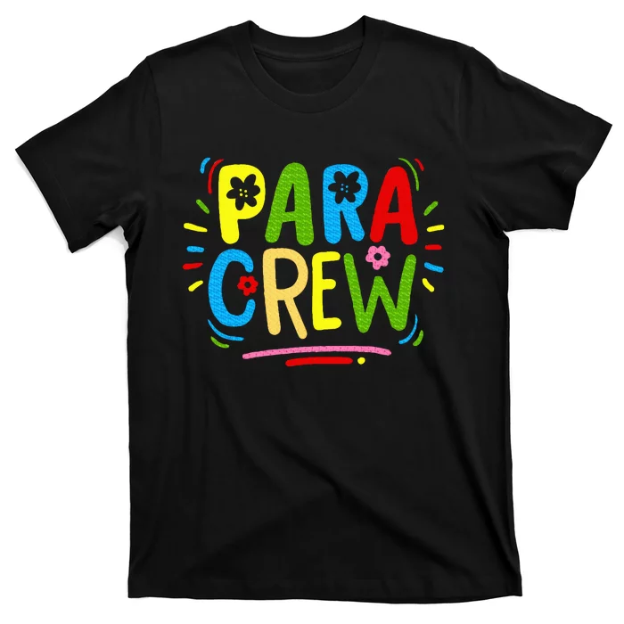 Para Teacher Paraprofessional Parapro T-Shirt