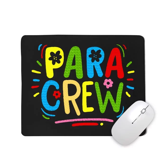 Para Teacher Paraprofessional Parapro Mousepad