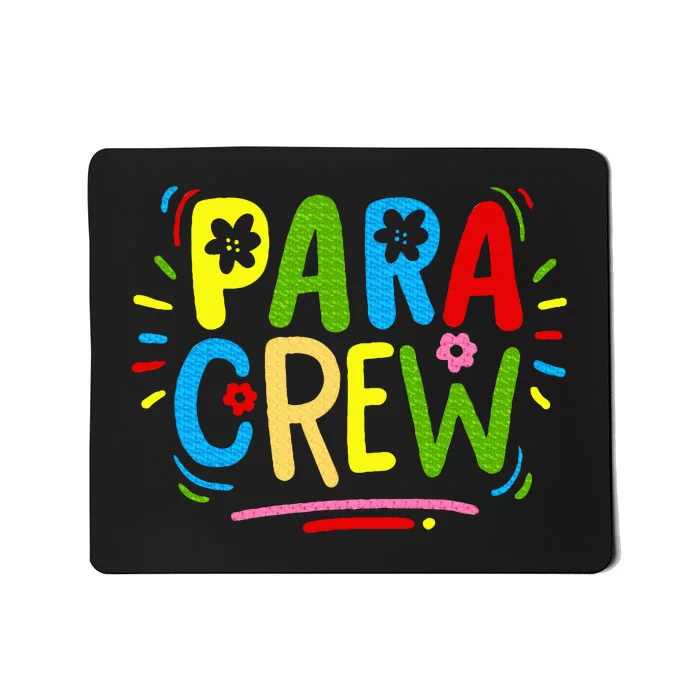 Para Teacher Paraprofessional Parapro Mousepad