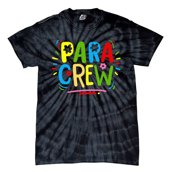 Para Teacher Paraprofessional Parapro Tie-Dye T-Shirt