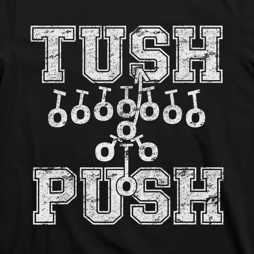 Philadelphia Tush Push Philly_ T-Shirt