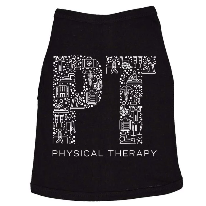 Physical Therapist Physical Therapy Gift Pt Month Doggie Tank