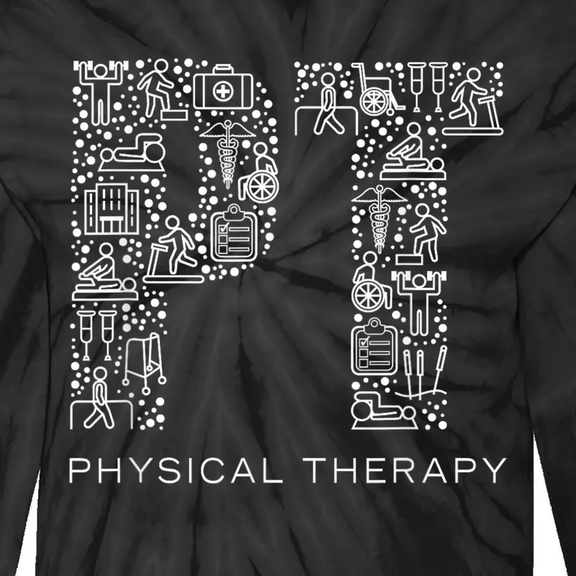 Physical Therapist Physical Therapy Gift Pt Month Tie-Dye Long Sleeve Shirt