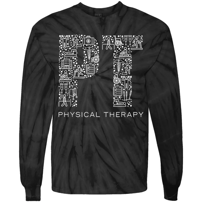 Physical Therapist Physical Therapy Gift Pt Month Tie-Dye Long Sleeve Shirt