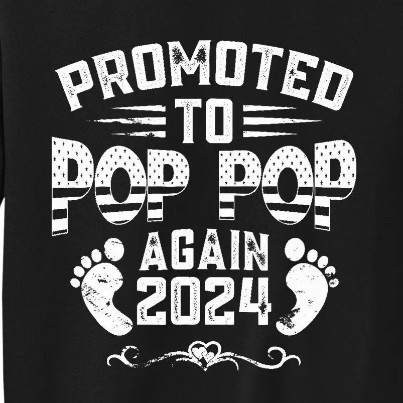 Promoted To Pop Pop Again 2024 Funny Pregnancy Announcement Sweatshirt