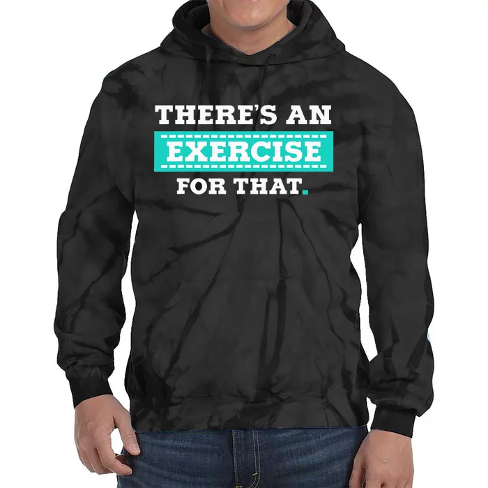 Physical Therapy PT Gift for Exercise Therapist Tie Dye Hoodie