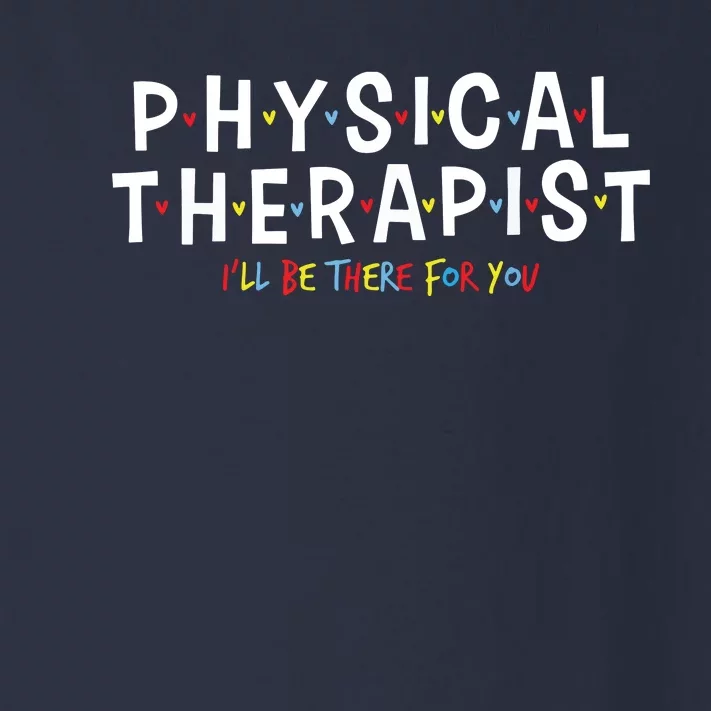 Physical Therapy Physical Therapist PT Physiotherapy Toddler Long Sleeve Shirt