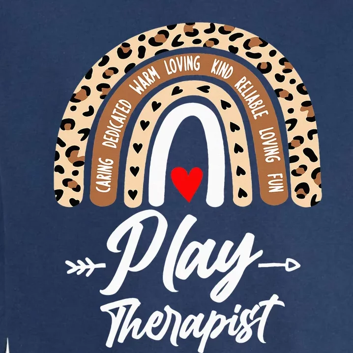 Play Therapist Recreational Therapy Therapist RT Month Garment-Dyed Sweatshirt