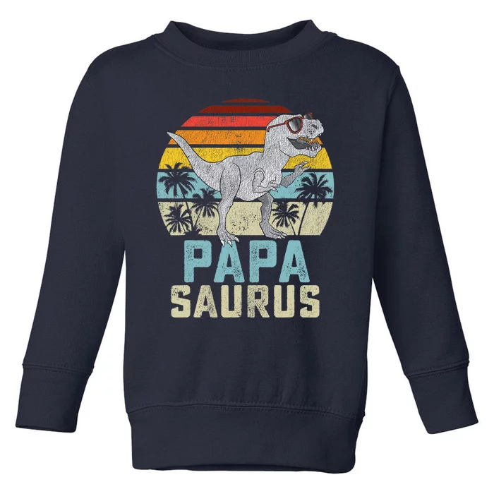 Papasaurus T Rex Dinosaur Papa Saurus Family Matching Toddler Sweatshirt