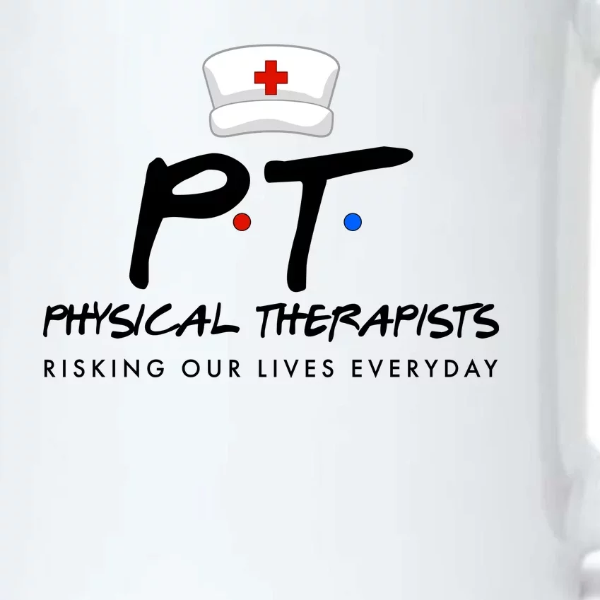 Physical Therapists Risking Our Lives Everyday Black Color Changing Mug