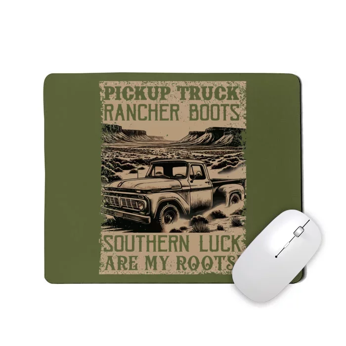 Pickup Truck Rancher Boots Southern Luck Mousepad