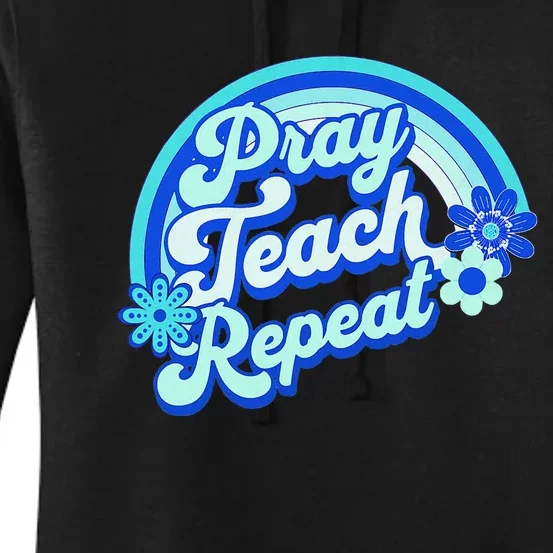 Pray Teach Repeat Groovy Back To School Christian Homeschool Women's Pullover Hoodie