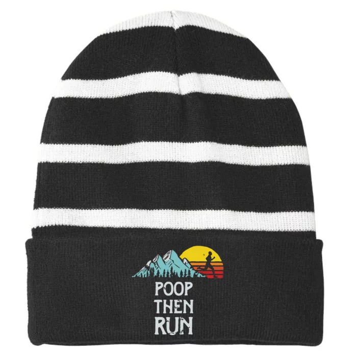 Poop Then Run Funny Trail Running Graphic Striped Beanie with Solid Band