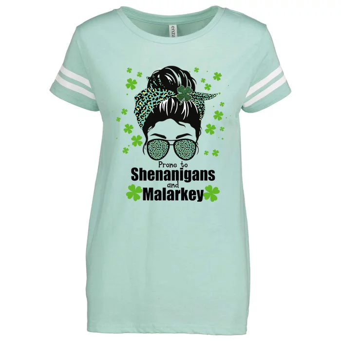 Prone To Shenanigans And Malarkey Messy Bun Enza Ladies Jersey Football T-Shirt