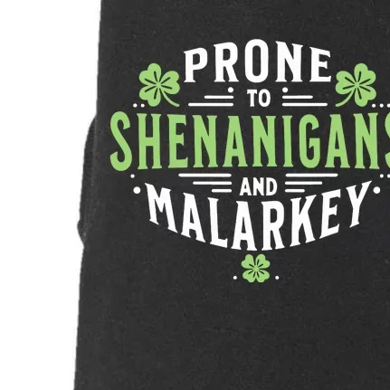 Prone To Shenanigans Malarkey Fun Clovers St Patricks Day Doggie 3-End Fleece Hoodie