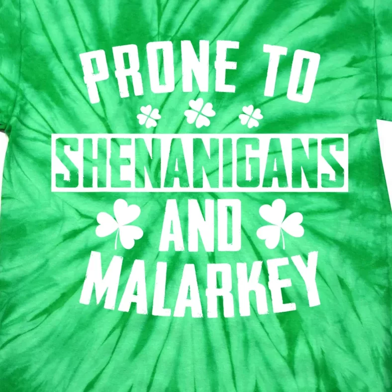 Prone To Shenanigans And Malarkey Irish Shamrock Leprechaun Tie-Dye T-Shirt