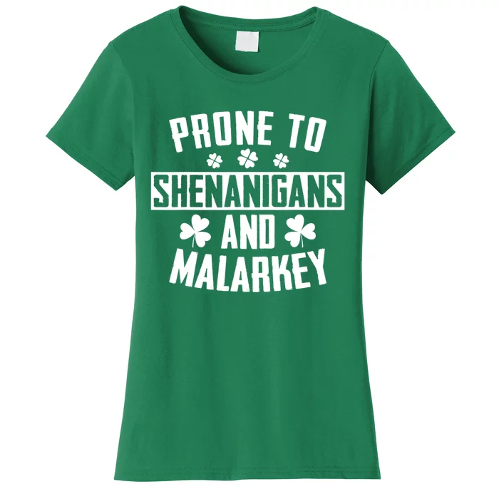 Prone To Shenanigans And Malarkey Irish Shamrock Leprechaun Women's T-Shirt