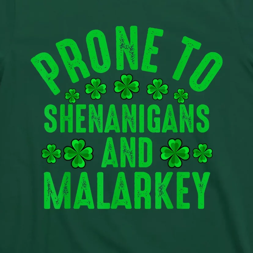 Prone To Shenanigans And Malarkey Irish Shamrock Leprechaun T-Shirt