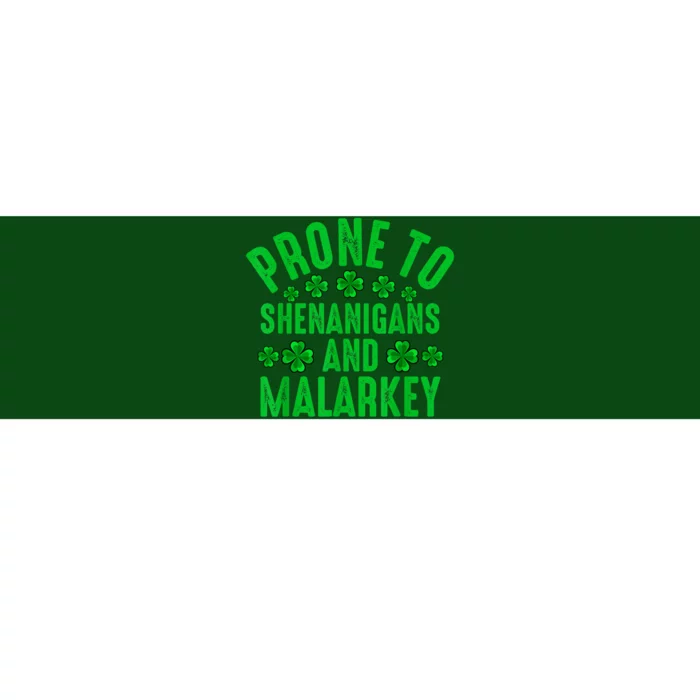 Prone To Shenanigans And Malarkey Irish Shamrock Leprechaun Bumper Sticker