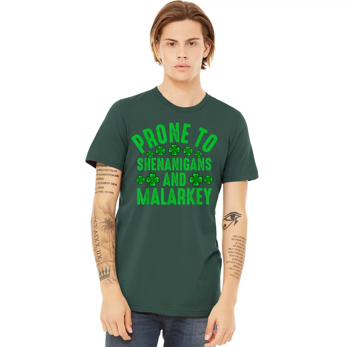 Prone To Shenanigans And Malarkey Irish Shamrock Leprechaun Premium T-Shirt